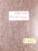 Tschudin-Tschudin HTG 310, Grinding Operations and Maintenance Manual-HTG310-01